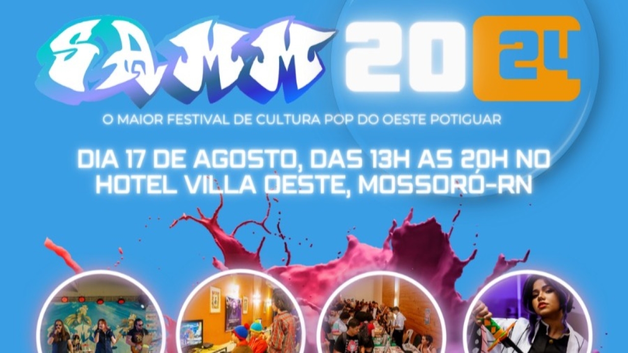 Vem aí o maior evento da cultura pop da região oeste potiguar - o SAMM 2024 será realizado em agosto.